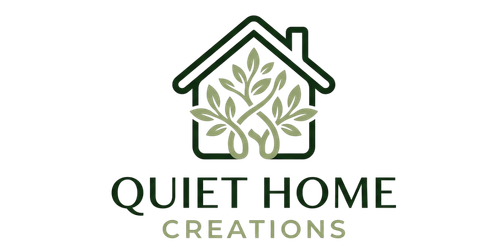 Quiet Home Creations